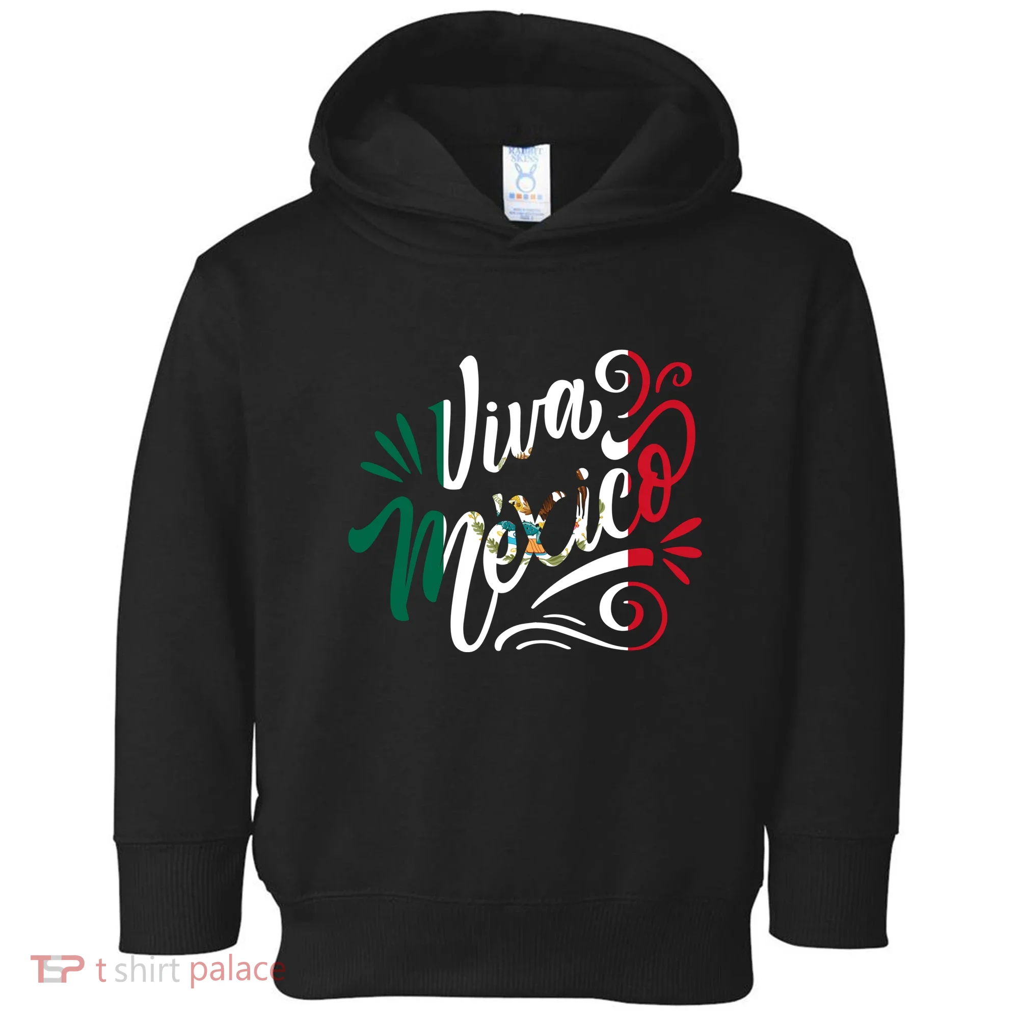 Viva Mexico Hispanic Mexican Heritage Toddler Hoodie