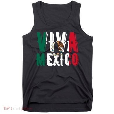 Viva Mexico Hispanic Mexican Heritage Tank Top