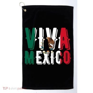 Viva Mexico Hispanic Mexican Heritage Golf Towel