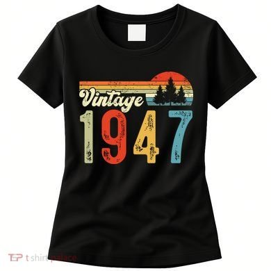 Vintage Made In 1947 Birthday Women's T-Shirt