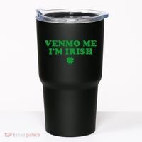 Venmo Me IM Irish Baby Gift Tumbler thumb 0