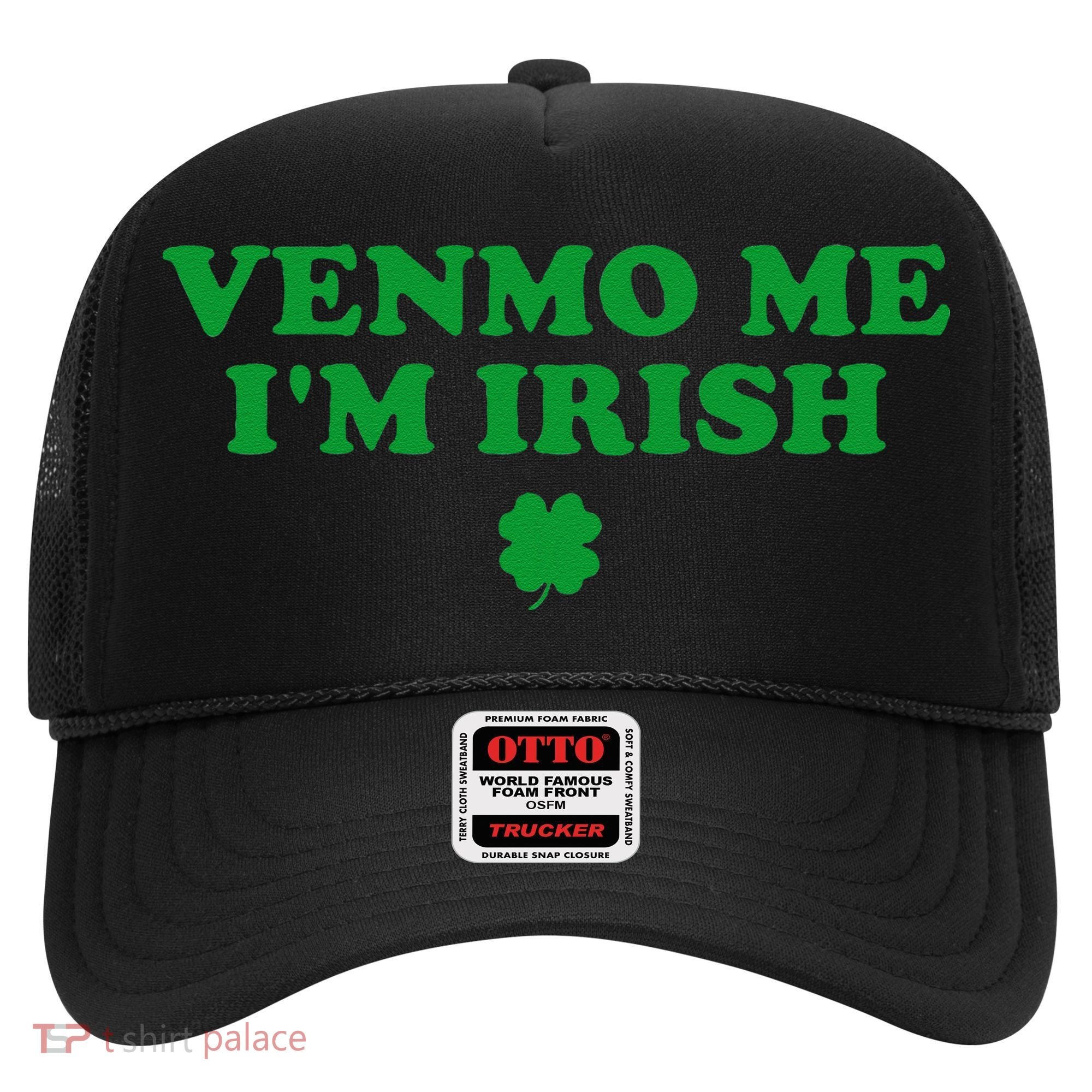 Venmo Me IM Irish Baby Gift Hat
