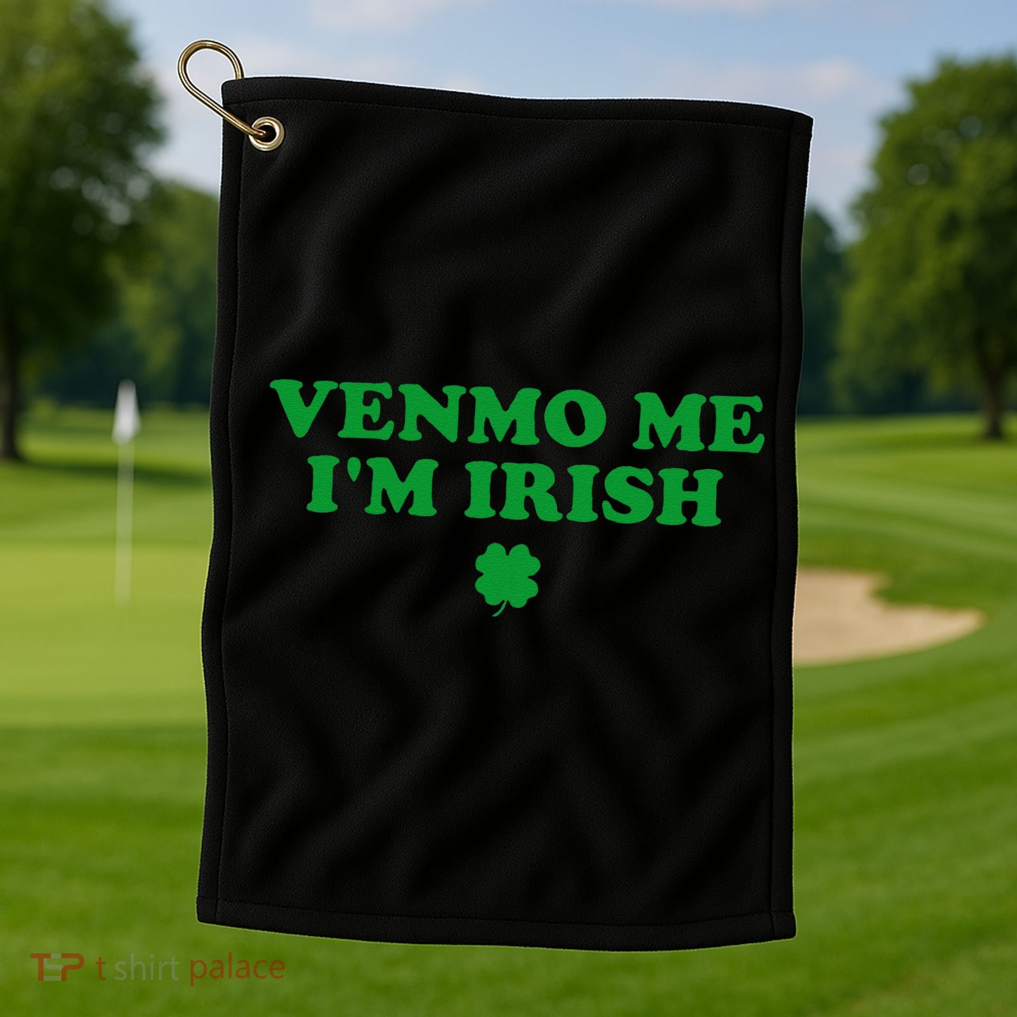 Venmo Me IM Irish Baby Gift Golf Towel