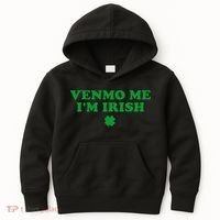Venmo Me IM Irish Baby Gift Kids Hoodie thumb 0