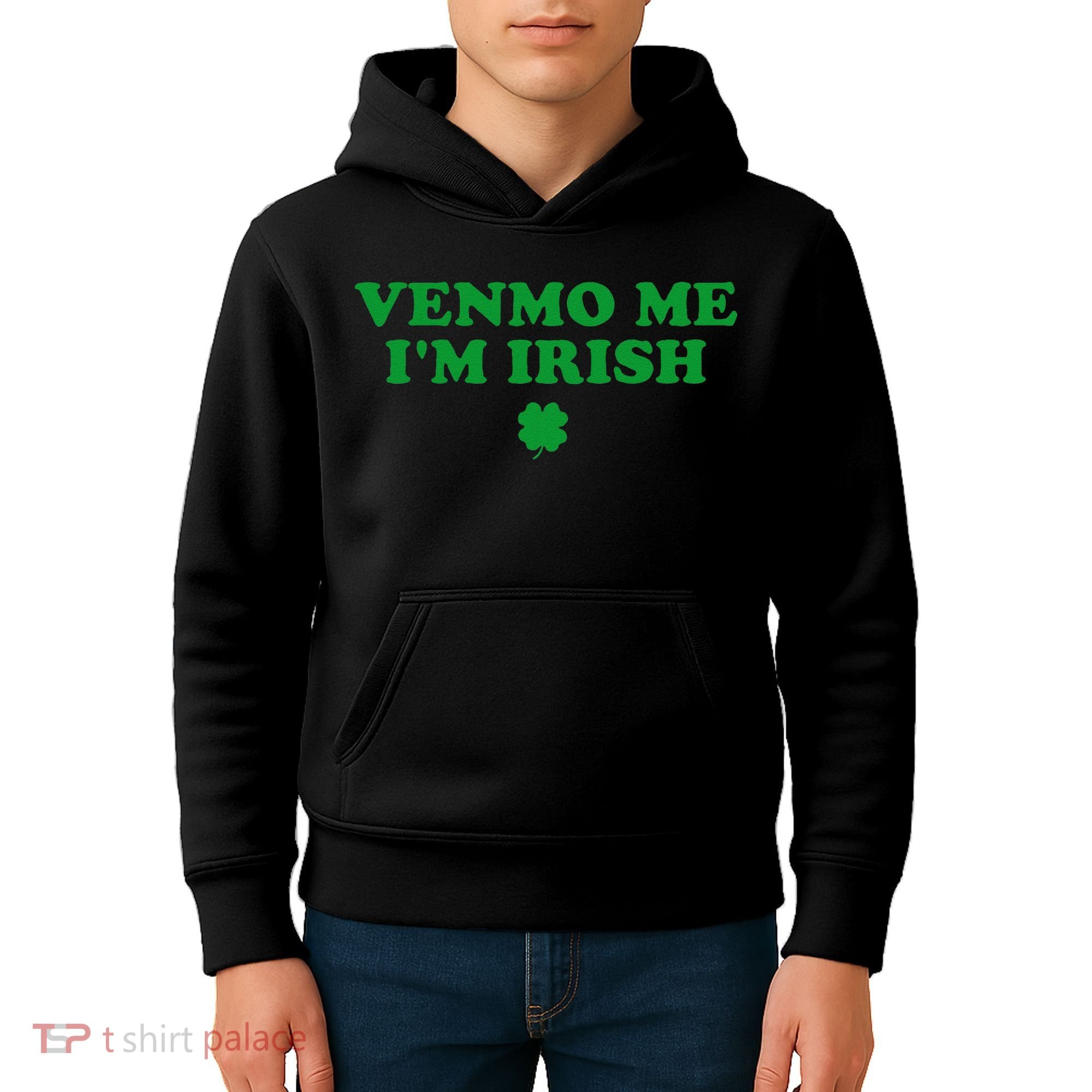 Venmo Me IM Irish Baby Gift Kids Hoodie