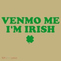 Venmo Me IM Irish Baby Gift Mousepad thumb 1