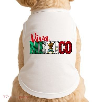 Viva Mexico Independence Day Doggie Tank