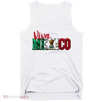 Viva Mexico Independence Day Tank Top