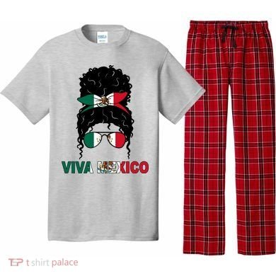 Viva Mexico Independence Day Hispanic Mexican Pride Pajama Set