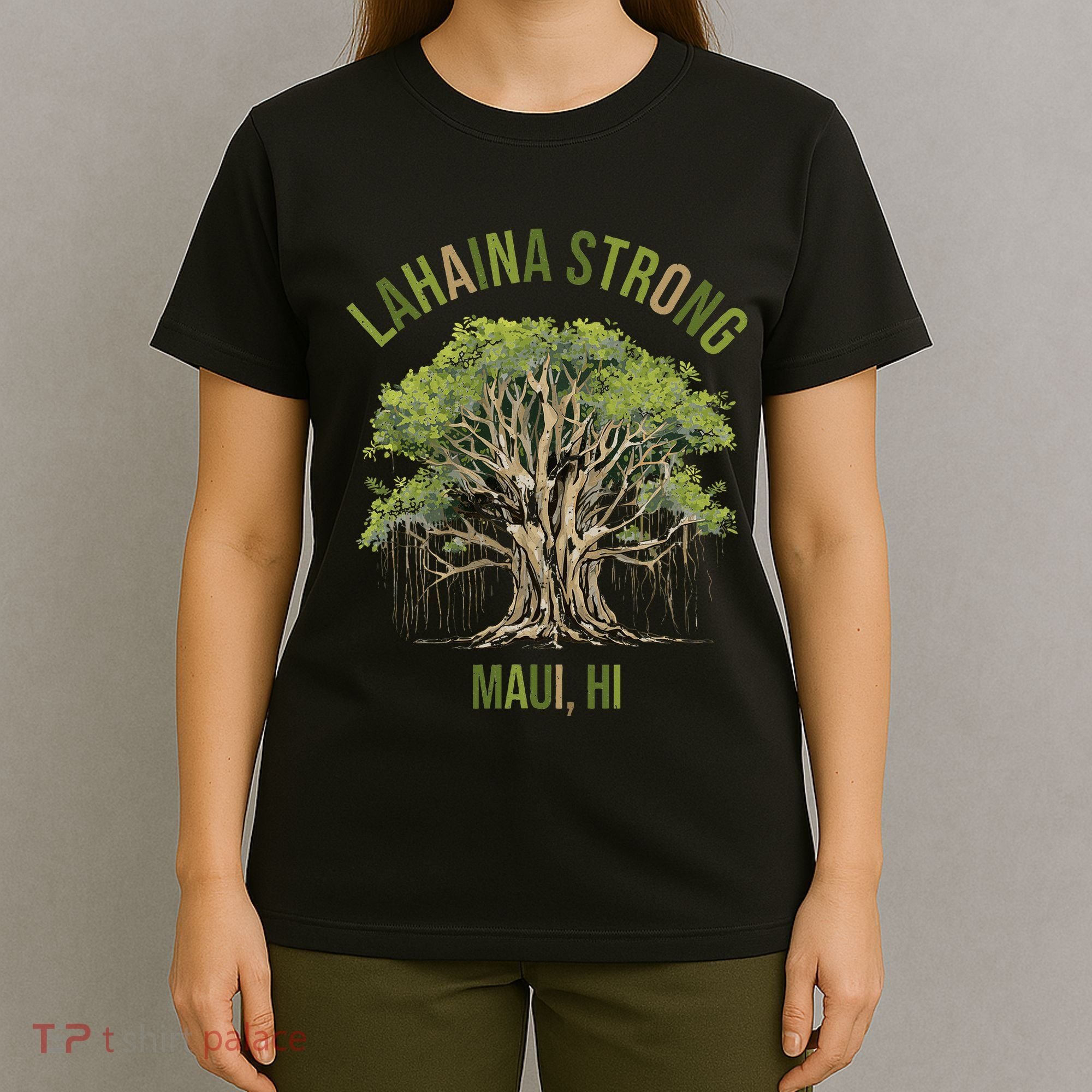 Vintage Maui Lahaina Hawaii Old Banyan Tree Strong For All T-Shirt