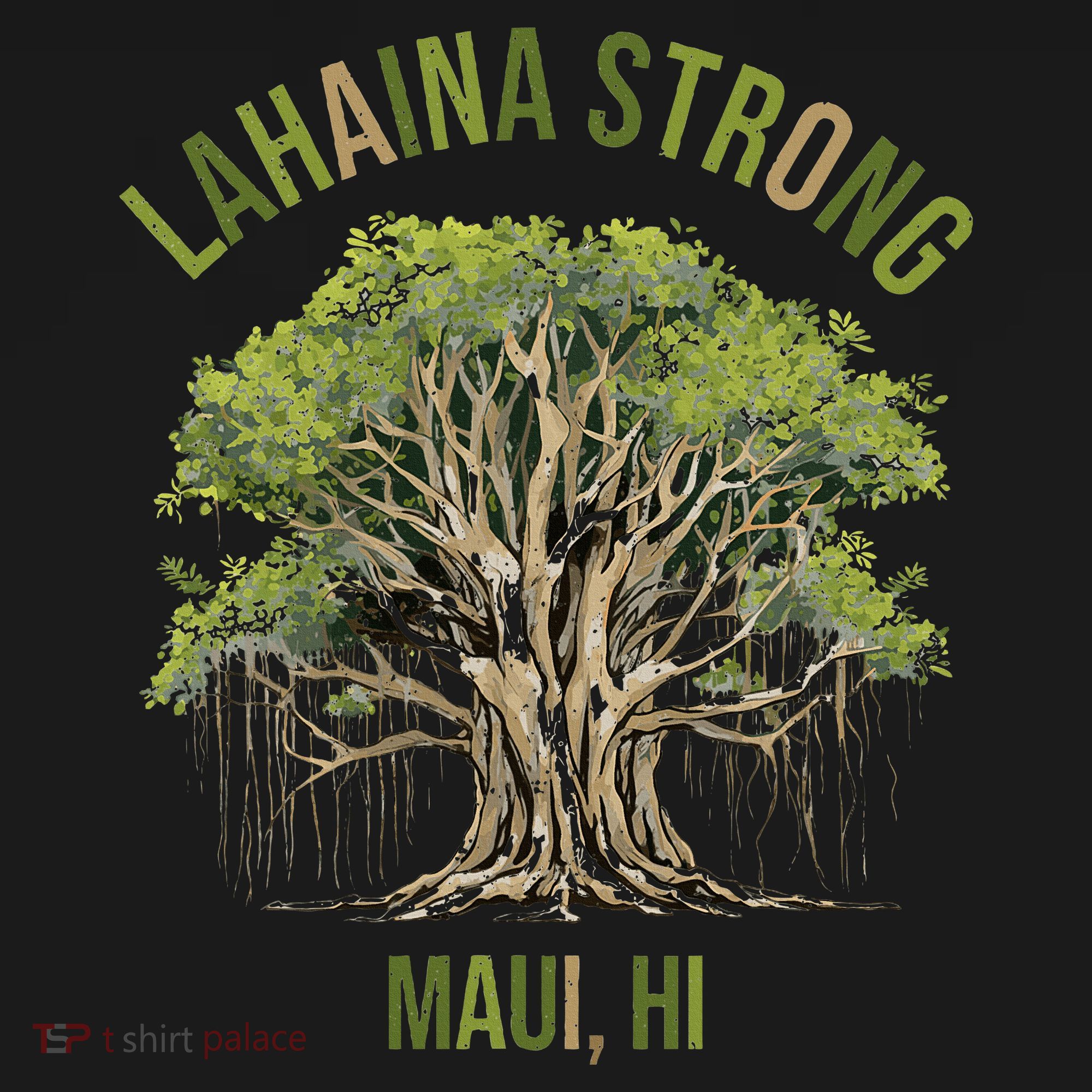 Vintage Maui Lahaina Hawaii Old Banyan Tree Strong For All T-Shirt