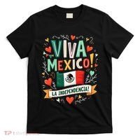 Viva Mexico La Independencia Fiesta Mexican Independence Day Gift T-Shirt thumb 0