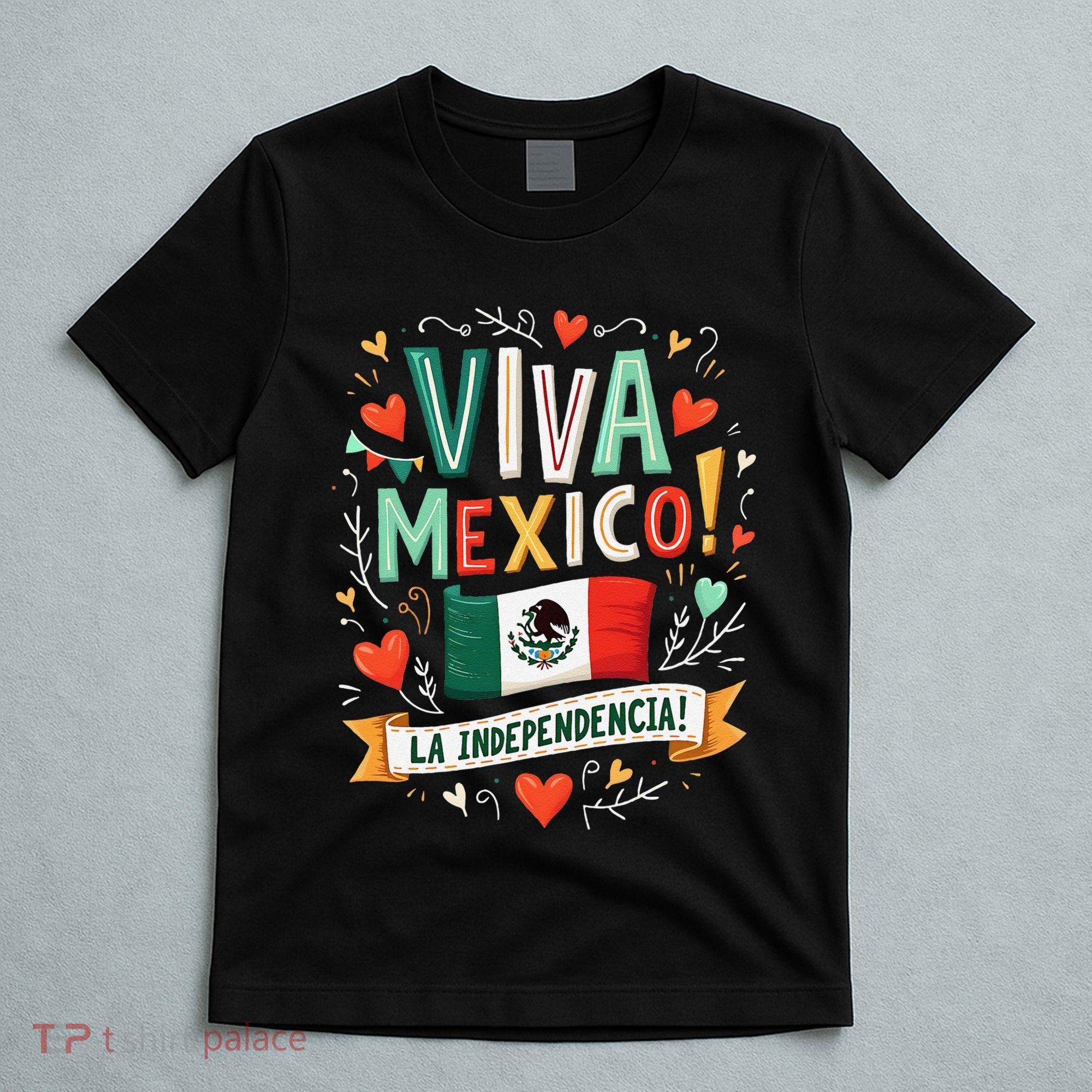 Viva Mexico La Independencia Fiesta Mexican Independence Day Gift T-Shirt
