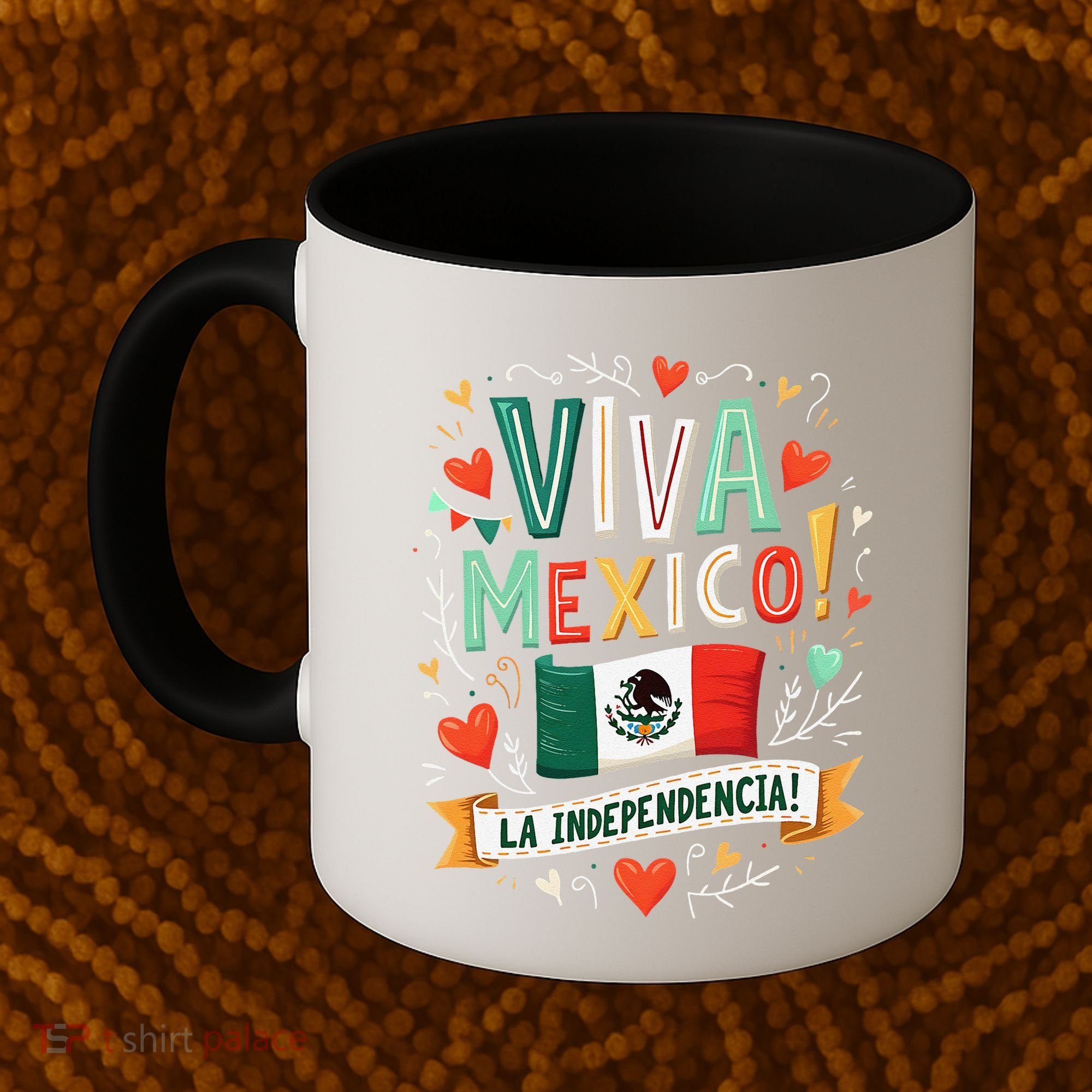 Viva Mexico La Independencia Fiesta Mexican Independence Day Gift Coffee Mug