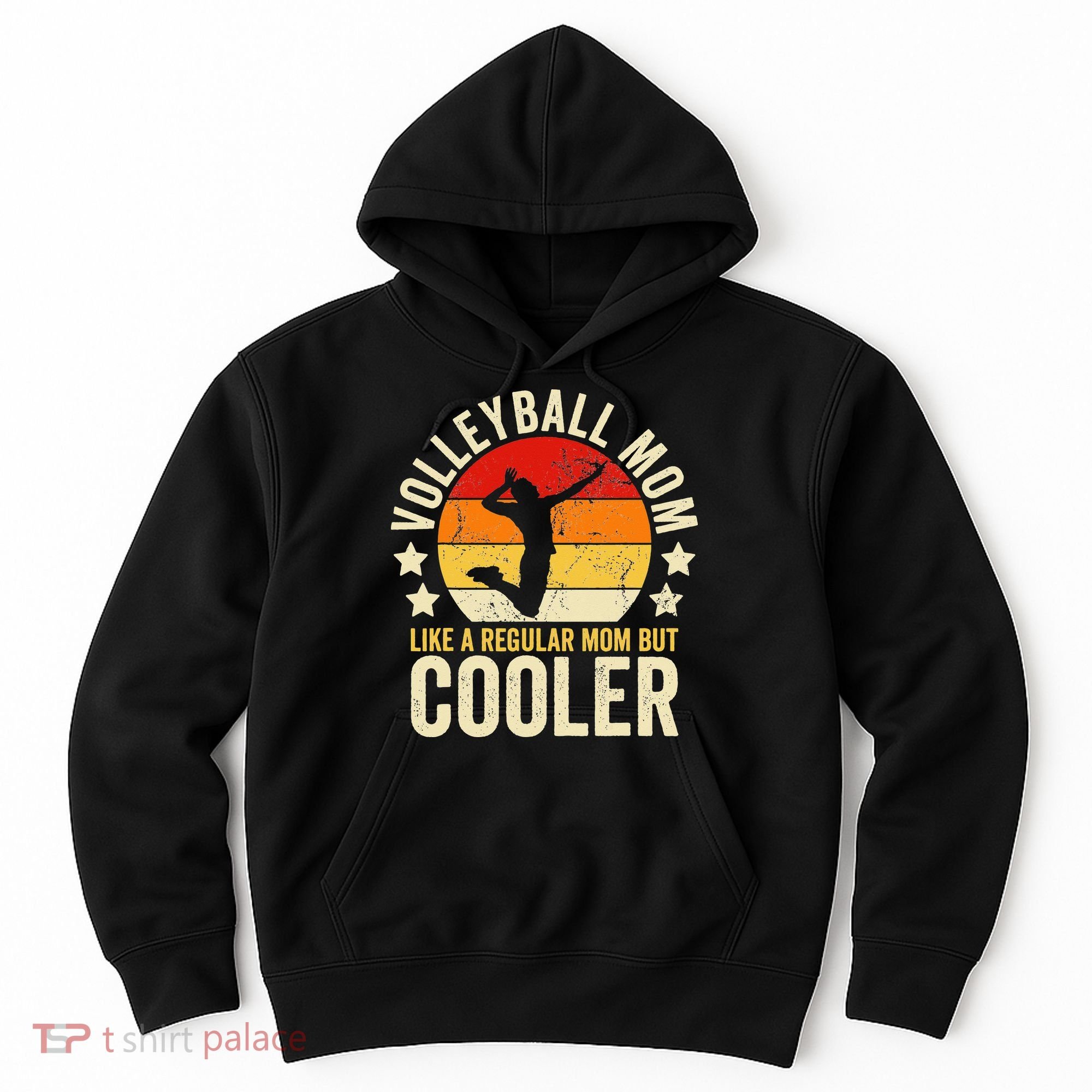 Volleyball Mom Like A Regular But Cooler Mother's Day Hoodie