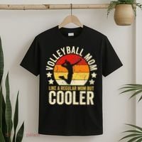 Volleyball Mom Like A Regular But Cooler Mother's Day T-Shirt thumb 2