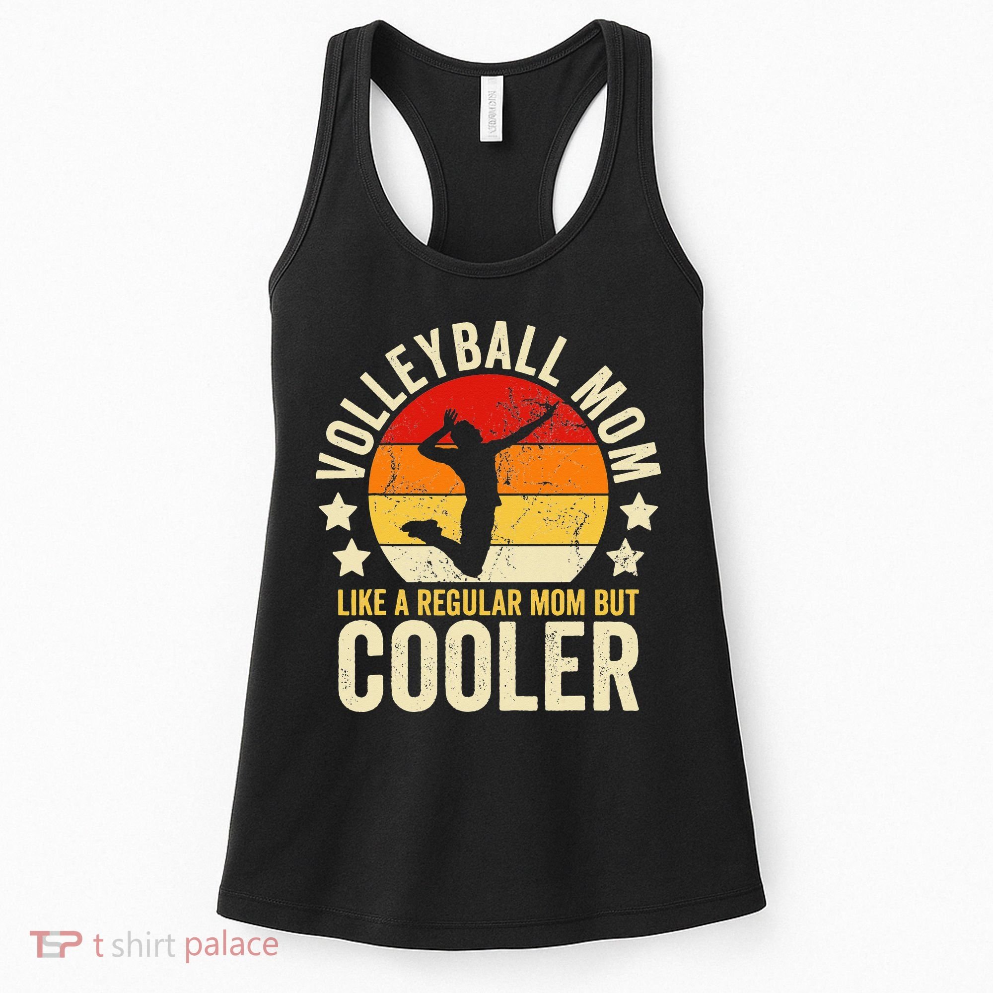 Volleyball Mom Like A Regular But Cooler Mother's Day Women's Tank Top