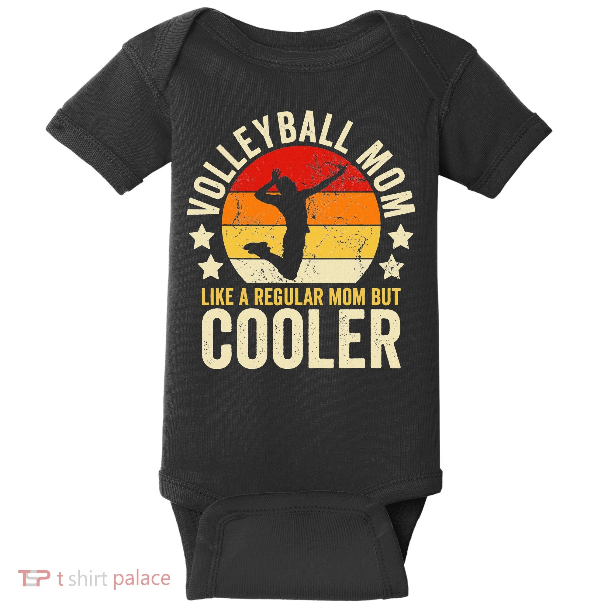 Volleyball Mom Like A Regular But Cooler Mother's Day Baby Bodysuit