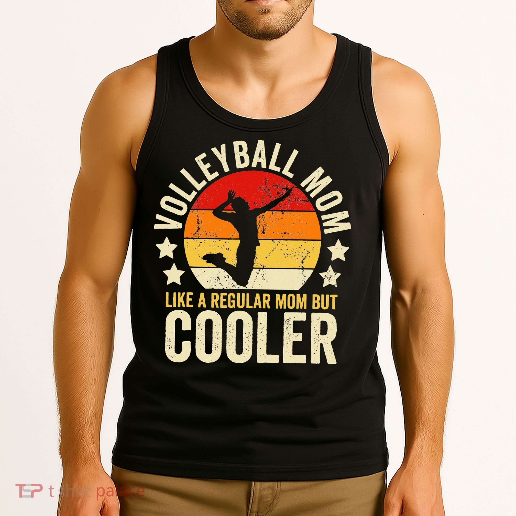Volleyball Mom Like A Regular But Cooler Mother's Day Tank Top