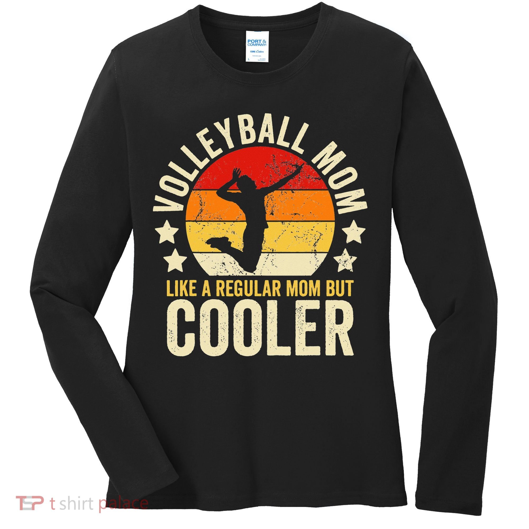 Volleyball Mom Like A Regular But Cooler Mother's Day Women's Long Sleeve Shirt