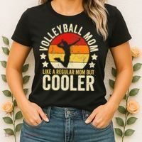Volleyball Mom Like A Regular But Cooler Mother's Day Women's T-Shirt thumb 2