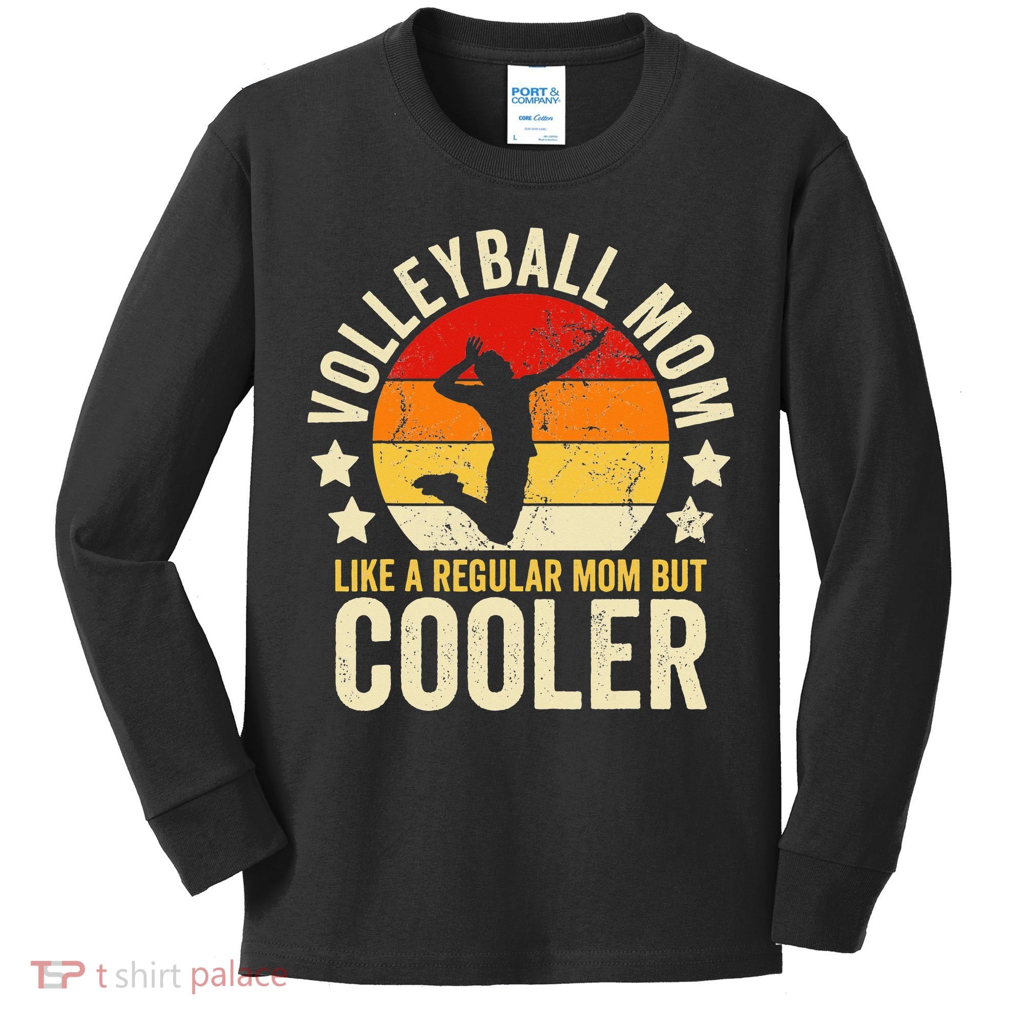 Volleyball Mom Like A Regular But Cooler Mother's Day Kids Long Sleeve Shirt