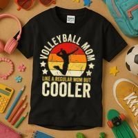 Volleyball Mom Like A Regular But Cooler Mother's Day Kids T-Shirt thumb 3