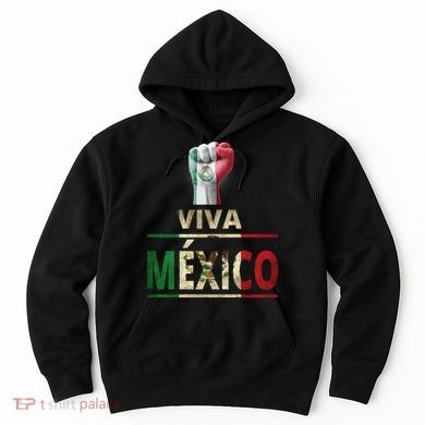 Viva Mexico Mexican Pride Fist Hoodie