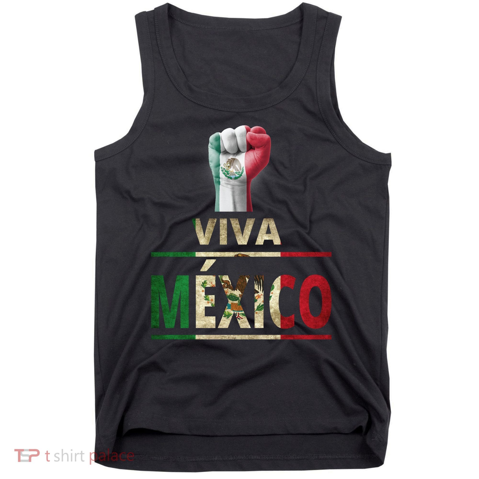 Viva Mexico Mexican Pride Fist Tank Top