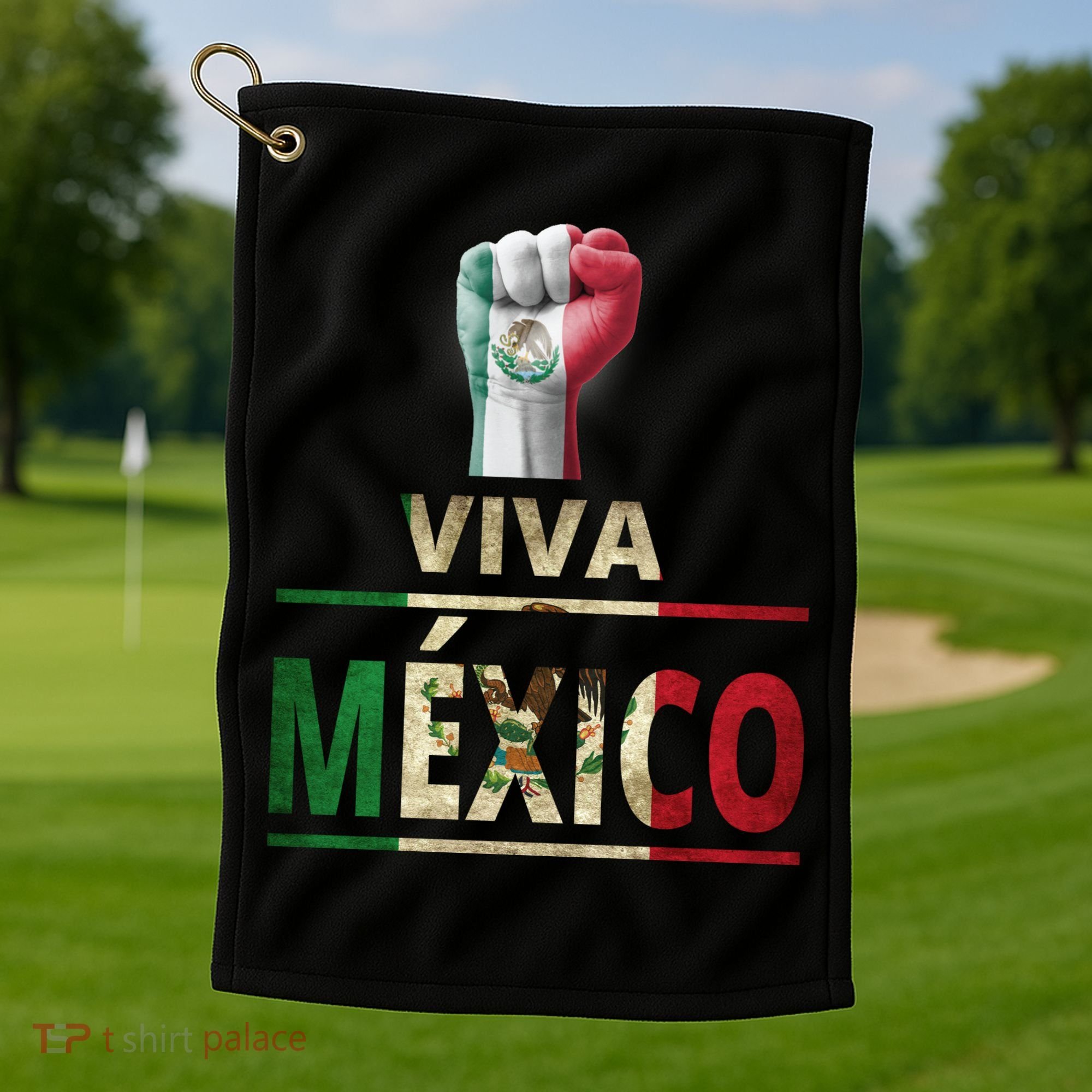 Viva Mexico Mexican Pride Fist Golf Towel