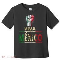 Viva Mexico Mexican Pride Fist Toddler T-Shirt thumb 0