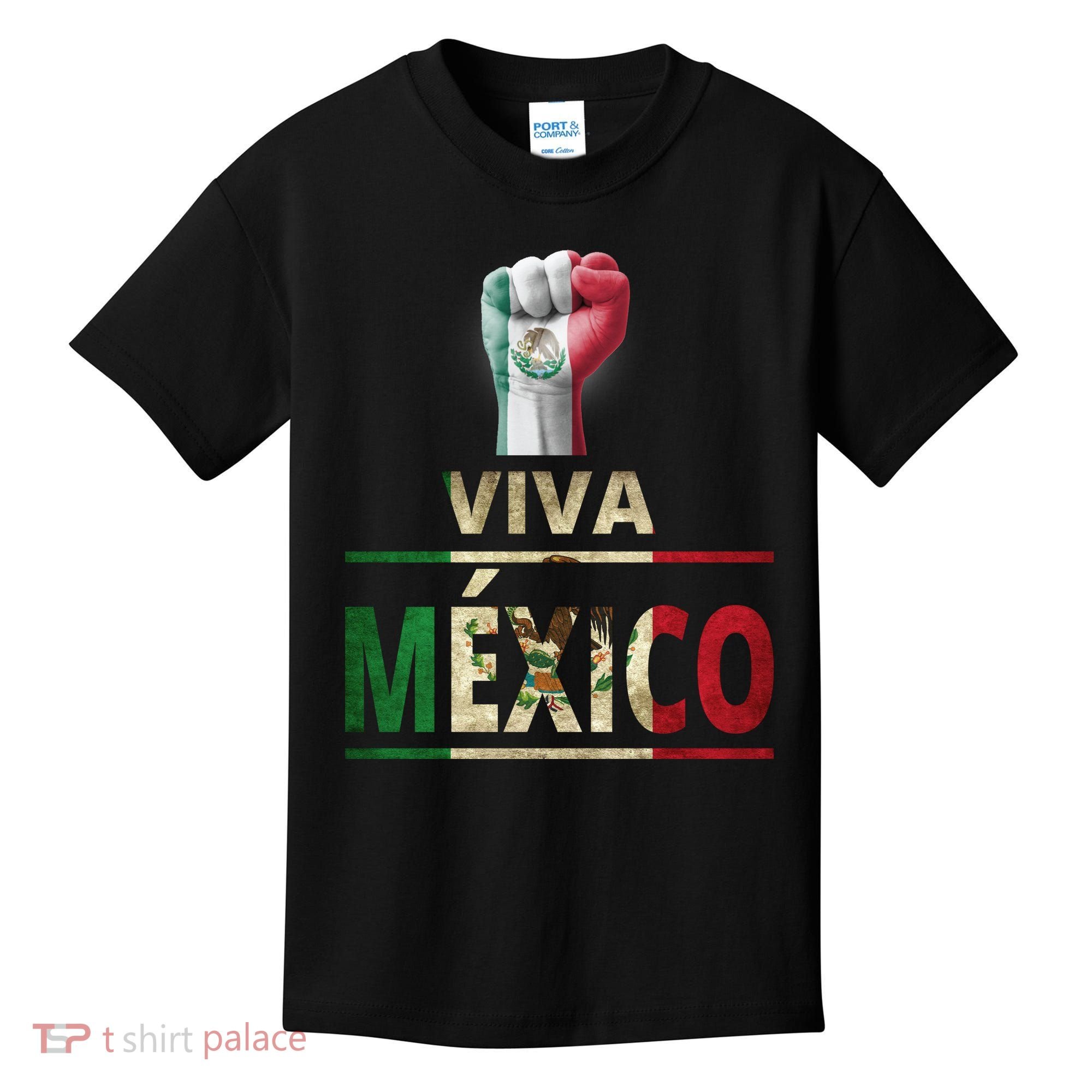 Viva Mexico Mexican Pride Fist Kids T-Shirt