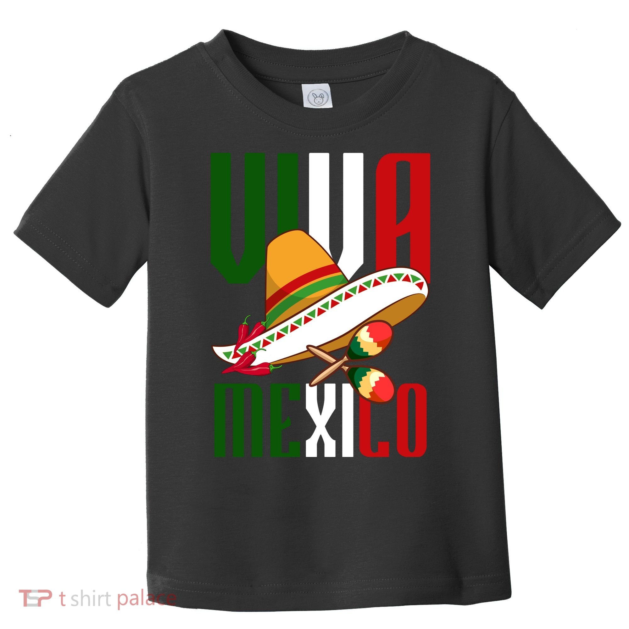 Viva Mexico Mexican Pride Toddler T-Shirt