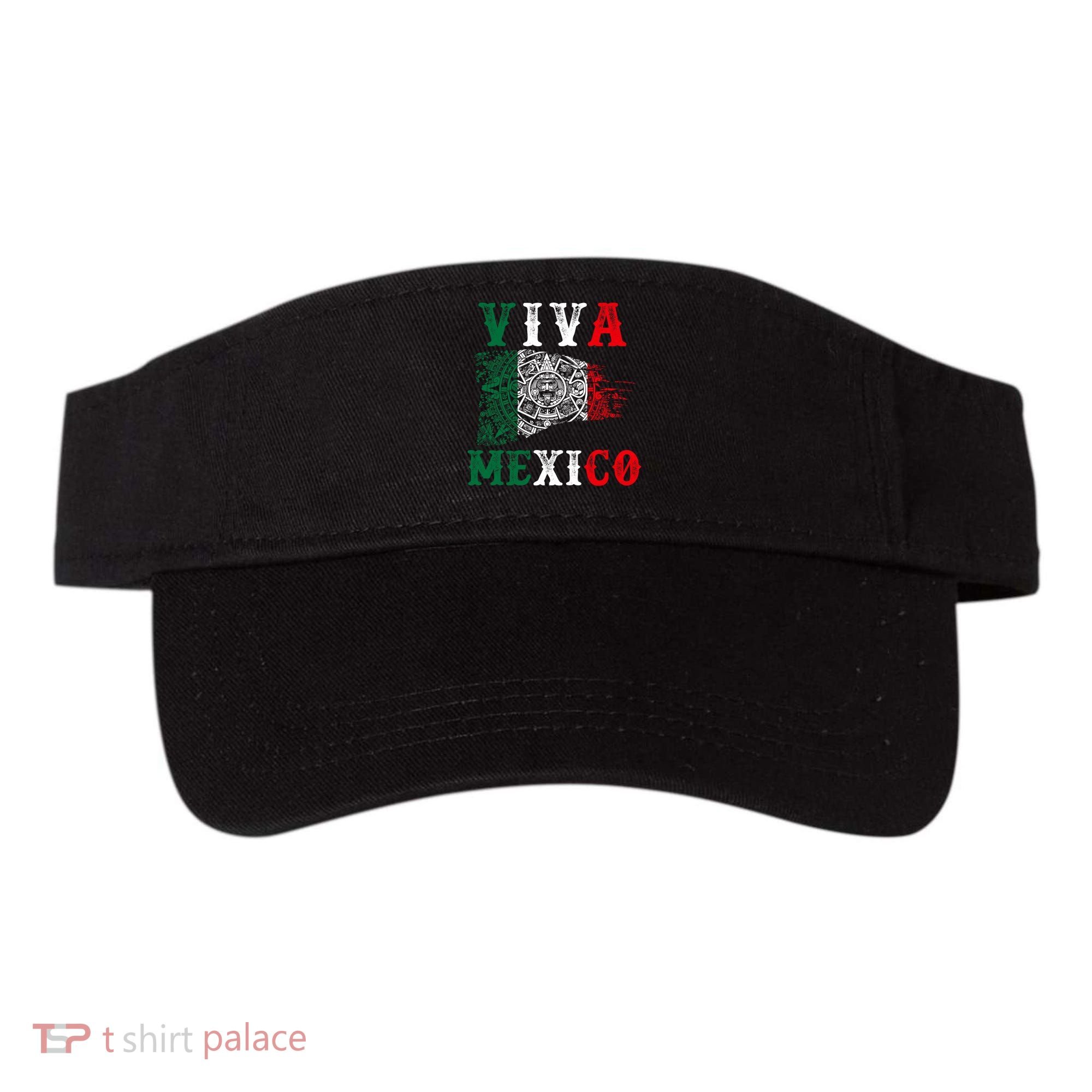 Viva Mexico Mexican Independence Day Visor