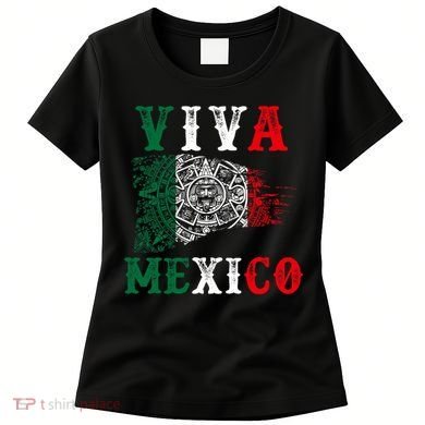 Viva Mexico Mexican Independence Day Women's T-Shirt