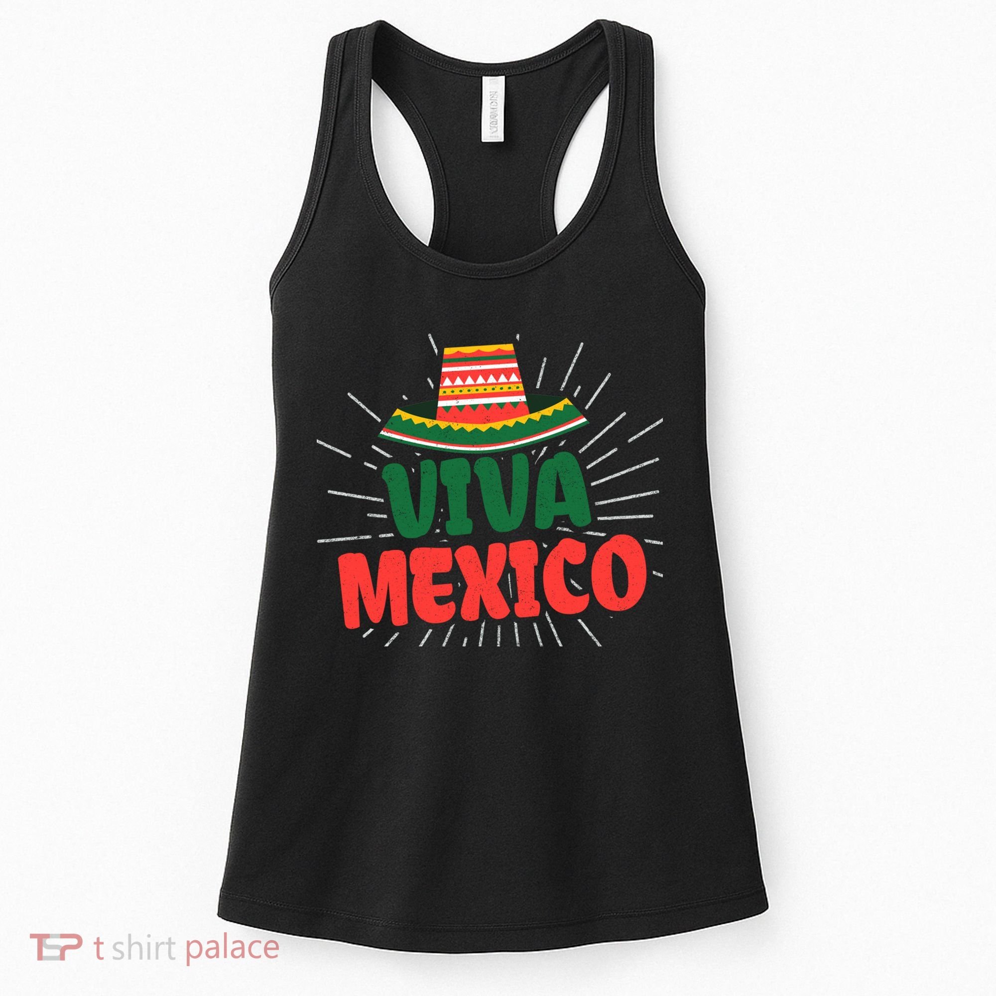 Viva Mexico Mexican Independence Day Gift Women's Tank Top