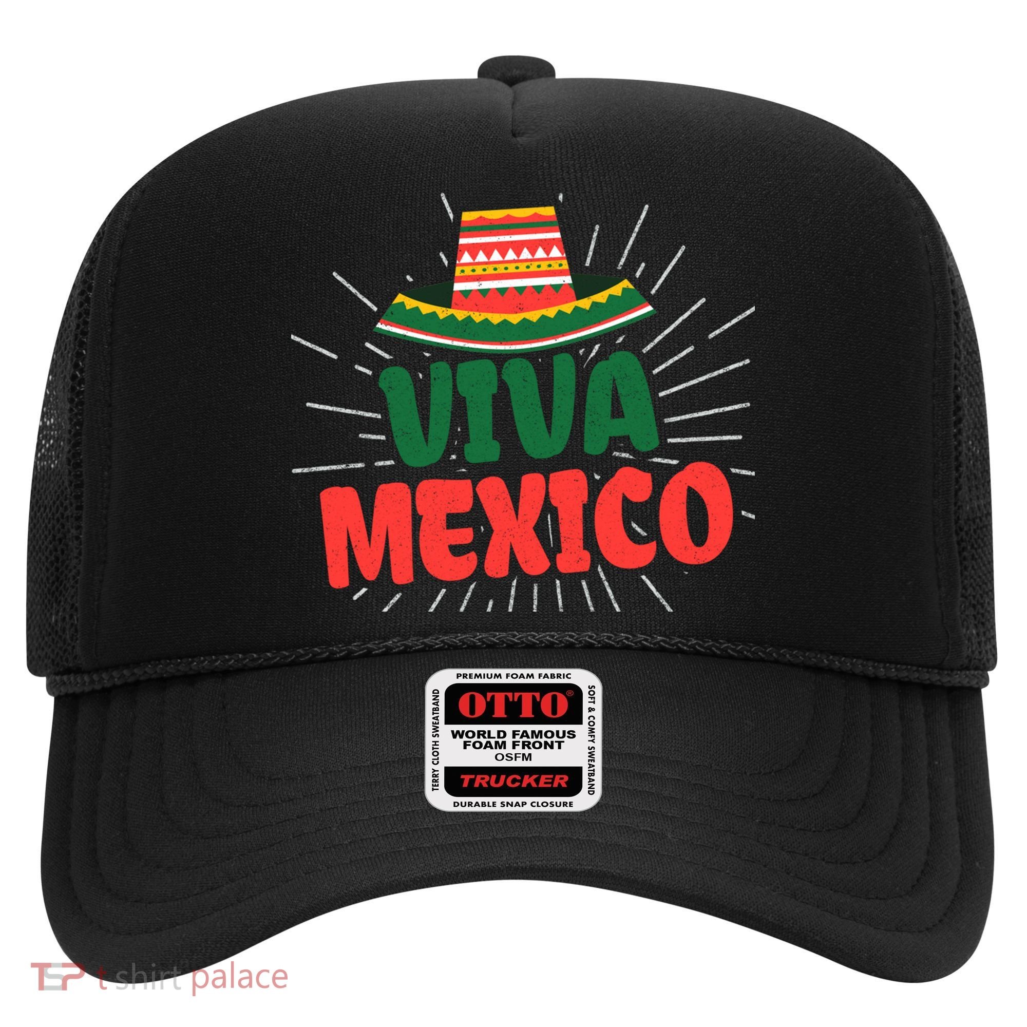 Viva Mexico Mexican Independence Day Gift Hat