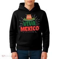 Viva Mexico Mexican Independence Day Gift Kids Hoodie thumb 4