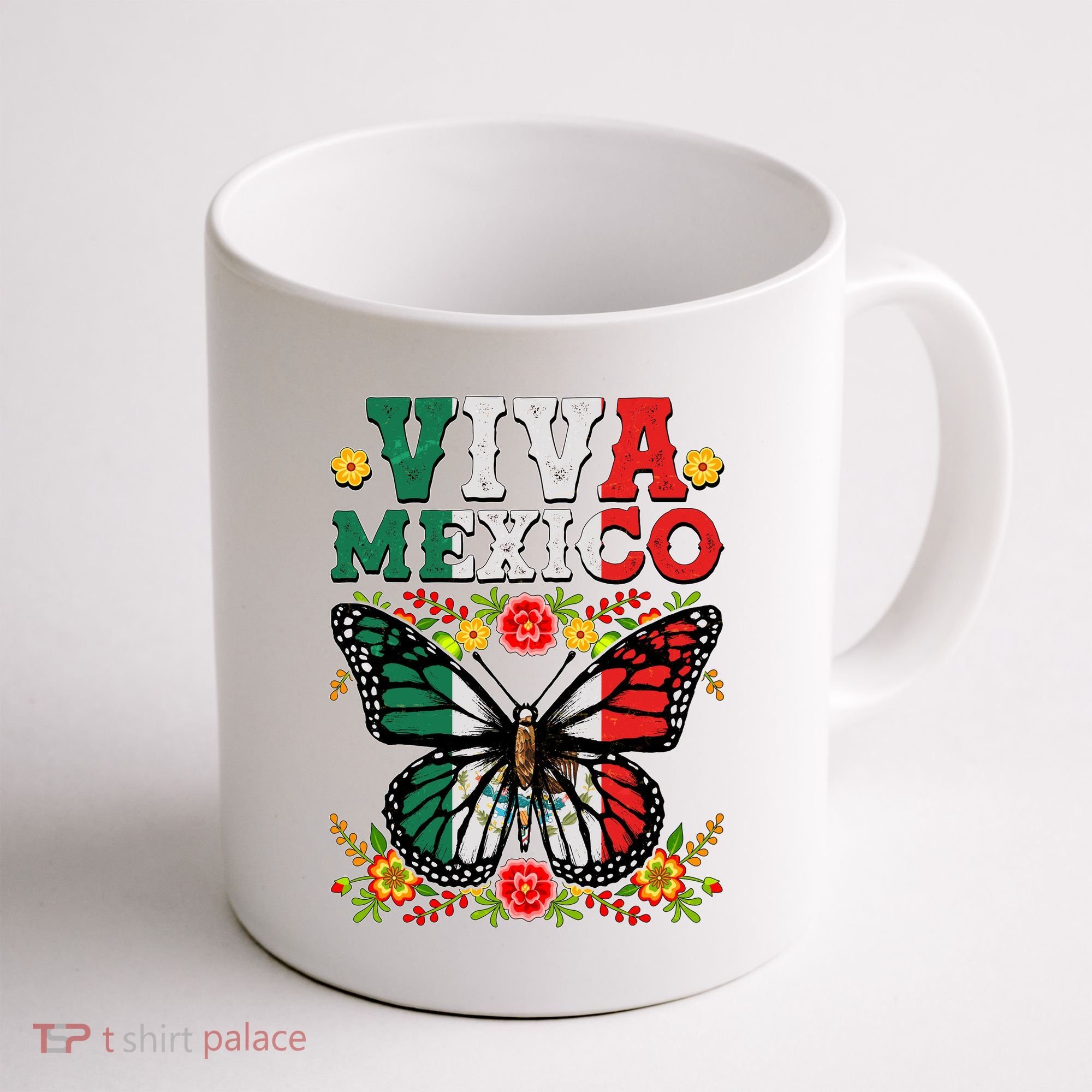 Viva Mexico Mexican Independence Day Butterfly Coffee Mug