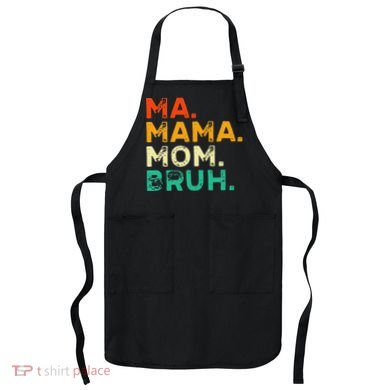 Vintage Ma Mama Mom Bruh Mommy Happy Mother's DayGift Apron