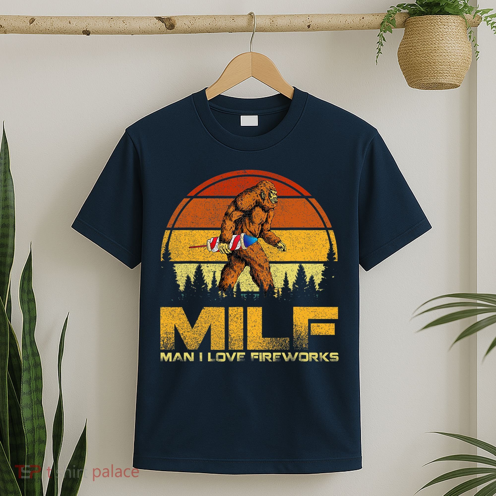 Vintage MILF Man I Love Fireworks Bigfoot Happy 4th Of July T-Shirt