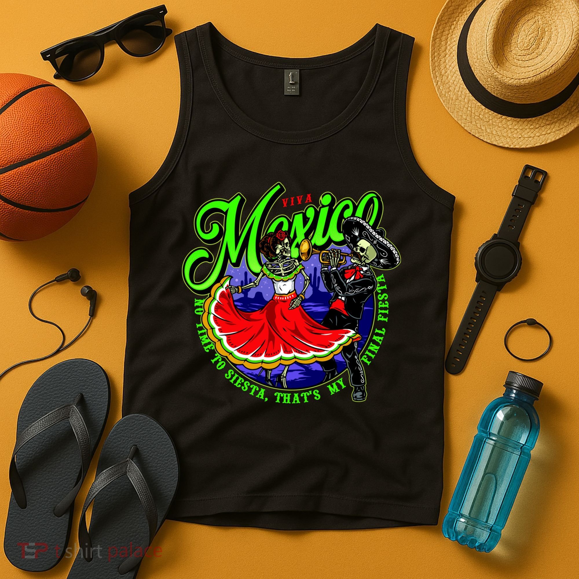 Viva Mexico No Time To Siesta That Is My Final Fiesta Tank Top