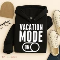 Vacation Mode On Hoodie thumb 4