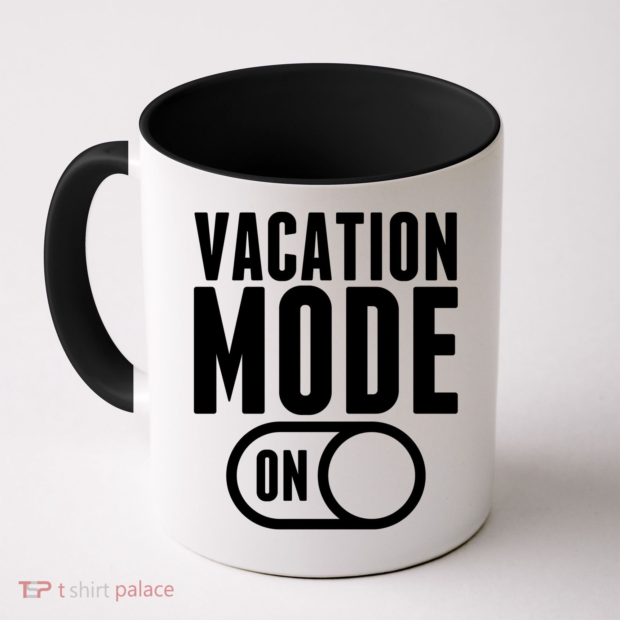 Vacation Mode On Coffee Mug