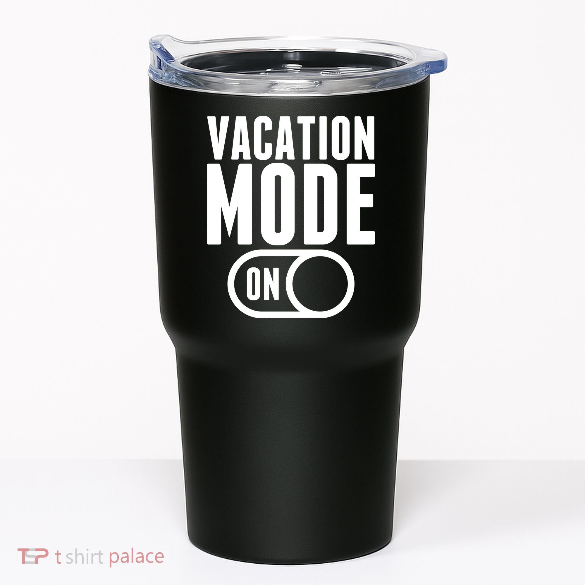 Vacation Mode On Tumbler