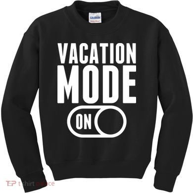 Vacation Mode On Kids Sweatshirt