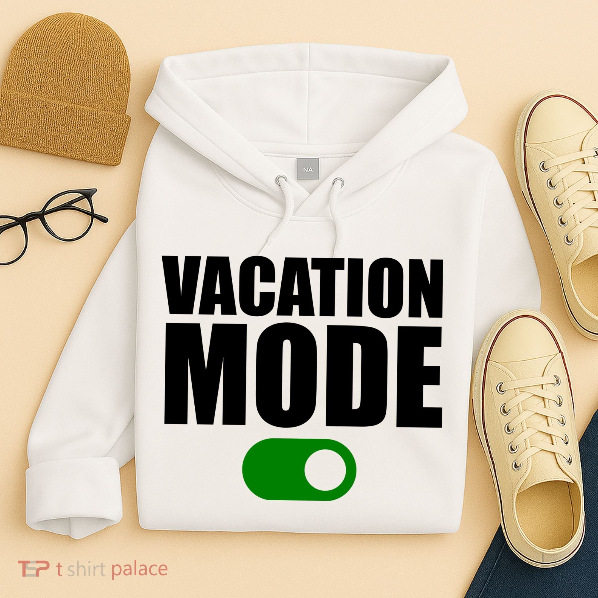 Vacation Mode On Hoodie