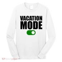 Vacation Mode On Long Sleeve Shirt thumb 0