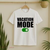 Vacation Mode On T-Shirt thumb 2