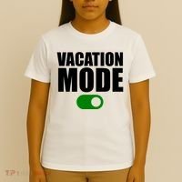 Vacation Mode On T-Shirt thumb 4